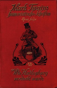 Cover of Wie Hadleyburg verderbt wurde: Nebst anderen Erzählungen