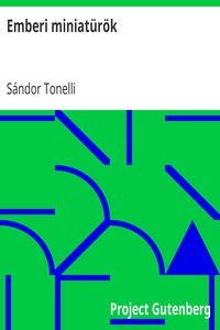 Cover of Emberi miniatürök