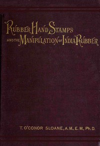 Cover of Rubber Hand Stamps and the Manipulation of Rubber
