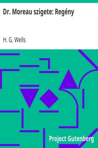 Cover of Dr. Moreau szigete: Regény
