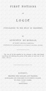 Cover of First notions of logic (preparatory to the study of geometry)