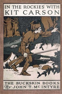 Cover of In the Rockies with Kit Carson