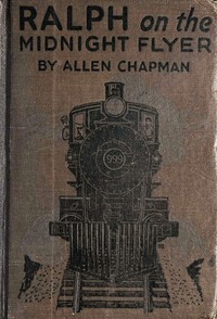 Cover of Ralph on the Midnight Flyer; or, The Wreck at Shadow Valley