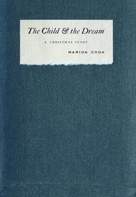 Cover of The Child and the Dream: A Christmas Story
