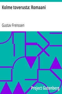 Kolme toverusta: Romaani