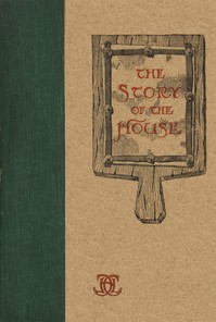 Cover of The story of the house