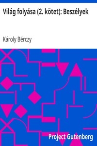 Világ folyása (2. kötet): Beszélyek