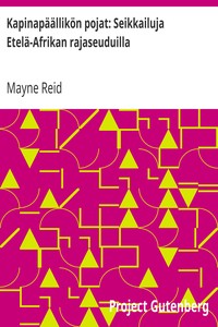 Kapinapäällikön pojat: Seikkailuja Etelä-Afrikan rajaseuduilla