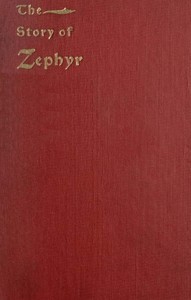 Cover of The Story of Zephyr: A Christmas Story