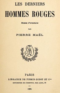 Cover of Les derniers Hommes Rouges: Roman d'aventures