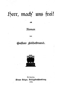 Herr, mach' uns frei!