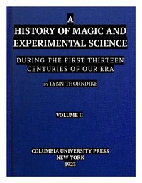 Cover of A History of Magic and Experimental Science, Volume 2 (of 2)