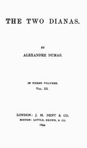 The Two Dianas, Volume 3 (of 3)