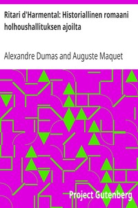 Cover of Ritari d'Harmental: Historiallinen romaani holhoushallituksen ajoilta