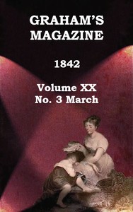 Cover of Graham's Magazine, Vol. XX, No. 3, March 1842