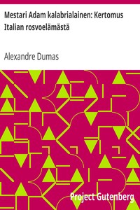 Cover of Mestari Adam kalabrialainen: Kertomus Italian rosvoelämästä