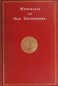 Cover of Memorials of Old Devonshire