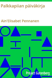 Cover of Palkkapiian päiväkirja: Romaaninovelli