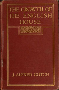 Cover of The Growth of the English House
