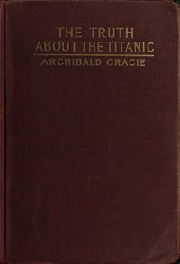 Cover of The Truth about the Titanic