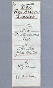 Cover of The Residuary Legatee; Or, The Posthumous Jest of the Late John Austin