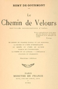 Le chemin de velours; Nouvelles dissociations d'idées