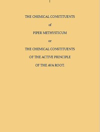 Cover of The Chemical Constituents of Piper Methysticum
