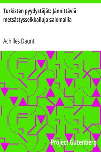 Cover of Turkisten pyydystäjät: Jännittäviä metsästysseikkailuja salomailla