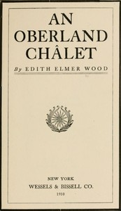 Cover of An Oberland Châlet