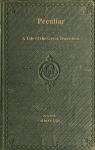 Cover of Peculiar: A Tale of the Great Transition