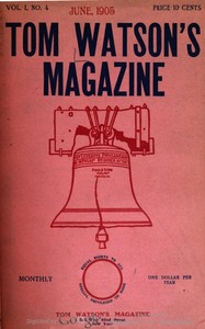 Cover of Tom Watson's Magazine, Vol. I, No. 4, June 1905