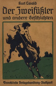 Cover of Der Zweifüßler und andere Geschichten: Naturgeschichtliche Märchen
