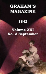 Cover of Graham's Magazine, Vol. XXI, No. 3, September 1842