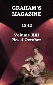 Cover of Graham's Magazine, Vol. XXI, No. 4, October 1842