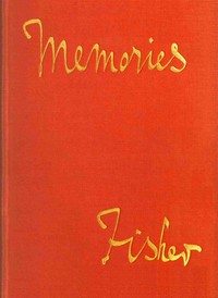 Cover of Memories, by Admiral of the Fleet, Lord Fisher
