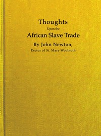 Cover of Thoughts upon the African slave trade