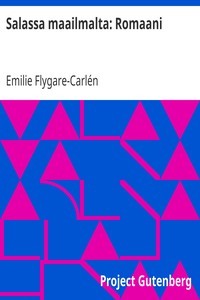 Cover of Salassa maailmalta: Romaani