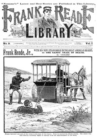 Cover of Frank Reade, Jr., with his new steam horse in the great American desert
