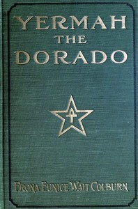 Cover of Yermah the Dorado: The story of a lost race