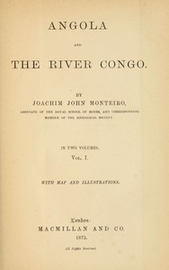 Angola and the River Congo, vol. 1