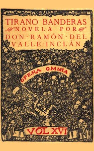 Cover of Tirano Banderas: Novela de tierra caliente