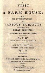 Cover of A visit to a farm house; or, An introduction to various subjects connected with rural economy.