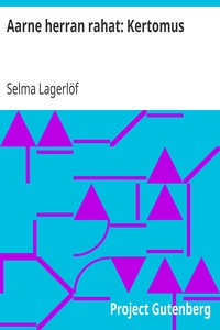 Cover of Aarne herran rahat: Kertomus