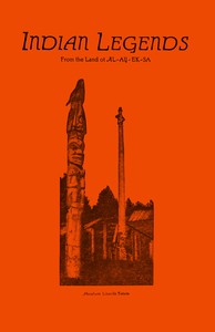 Cover of Indian Legends from the land of Al-ay-ek-sa