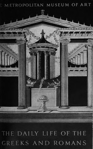Cover of The daily life of the Greeks and Romans as illustrated in the classical collections