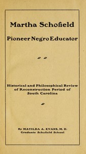 Cover of Martha Schofield, pioneer Negro educator