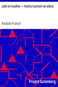 Laki on kuollut — mutta tuomari on elävä