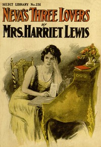 Cover of Neva's three lovers: a novel