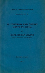 Cover of Butchering and curing meats in China