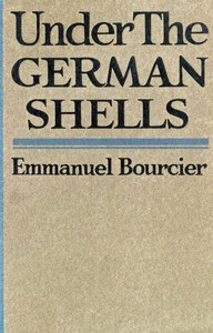 Cover of Under the German shells